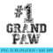 1 GrandPaw Number One Grand Paw - Shirt Vector Illustration - Transform Your Sublimation Creations
