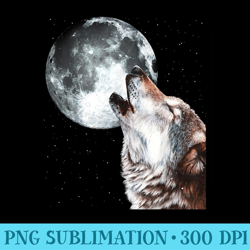 Howling Wolf At The Full Moon Men Wolf Lover - PNG Download Design - Lifetime Access To Purchased Files