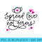 Spread Love Not Germs Valentines Day - Shirt Image Download - Limited Edition And Exclusive Designs