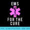 EMS For The Cure Breast Cancer Awareness Design - PNG Download Website - Unique And Exclusive Designs
