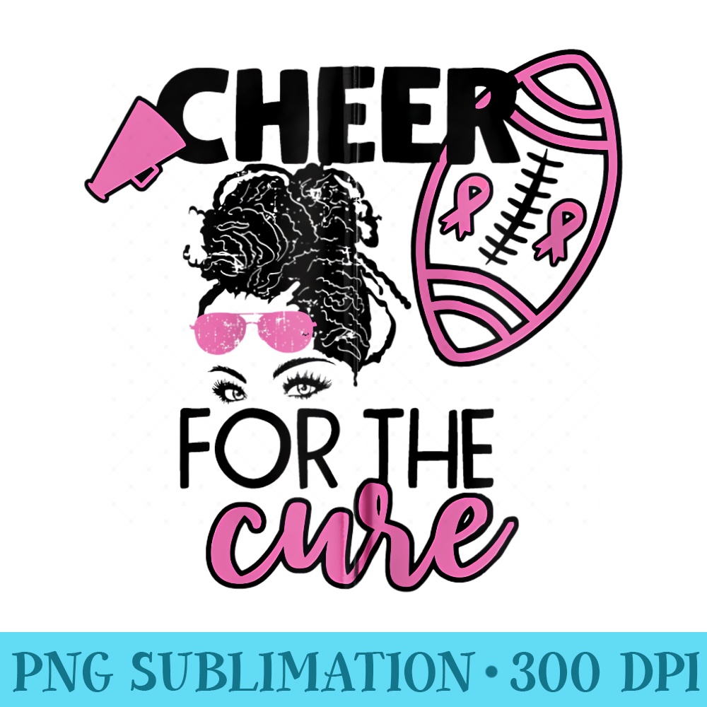 Cheer For The Cure Football Breast Cancer Awareness - PNG Graphics Download - Unique And Exclusive Designs