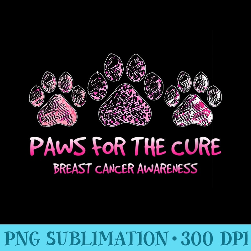 s Paws For The Cure Dog Cat Lovers Breast Cancer Awarene - PNG Picture Gallery Download - Unique And Exclusive Designs
