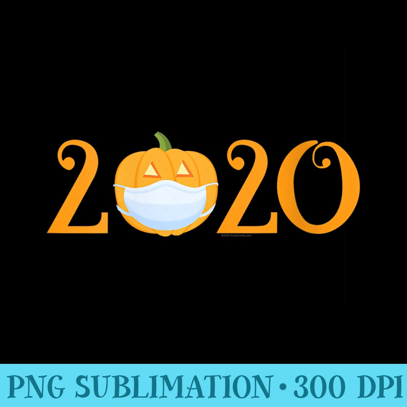 s 2020 Halloween Funny Jack o Lantern - Sublimation patterns PNG - Unleash Your Inner Rebellion