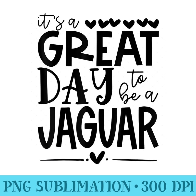 Jaguars Teacher School Sports Fan Team Spirit Great Day - Blank Shirt Template PNG - Perfect for Sublimation Mastery