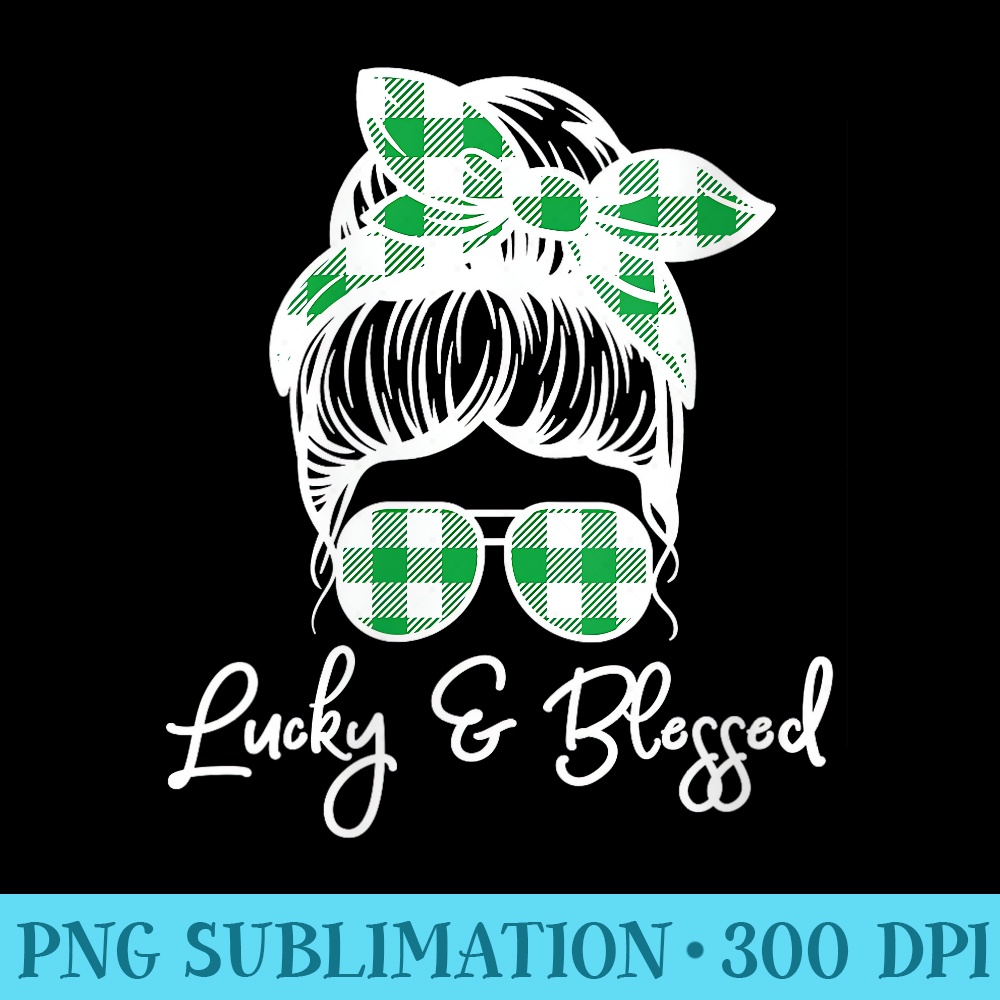 s Lucky and Blessed Jesus Messy Bun Lady for St Patricks Day - PNG Download Icon - Premium Quality PNG Artwork