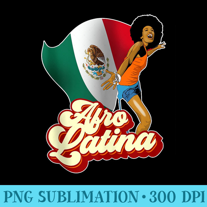 Afro Latina Mexican Flag - Casual Shirt PNG - Create with Confidence