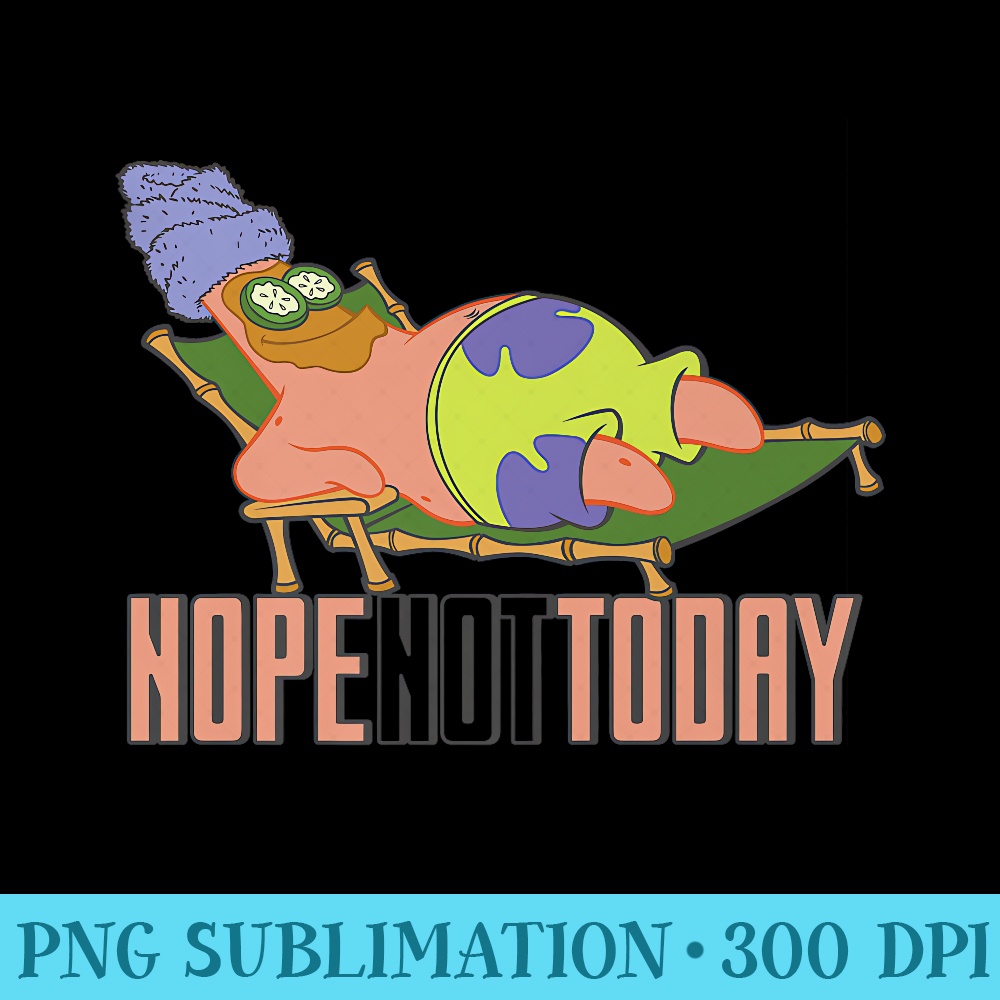 SpongeBob SquarePants Patrick Nope Not Today Premium - Shirt Graphic Resources - Perfect for Creative Projects