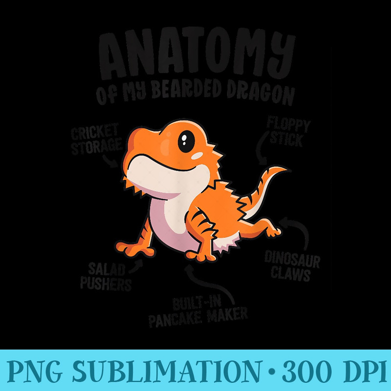 Anatomy Of A Bearded Dragon For Reptile Lover - PNG Art Files - Defying the Norms