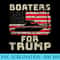 American Flag Boat Parade Boaters For Trump - Sublimation clipart PNG - Perfect for Sublimation Art
