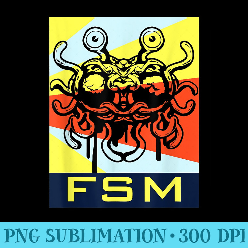 Flying Spaghetti Monster FSM Church For Pastafarians - PNG Download Library - Instantly Transform Your Sublimation Projects