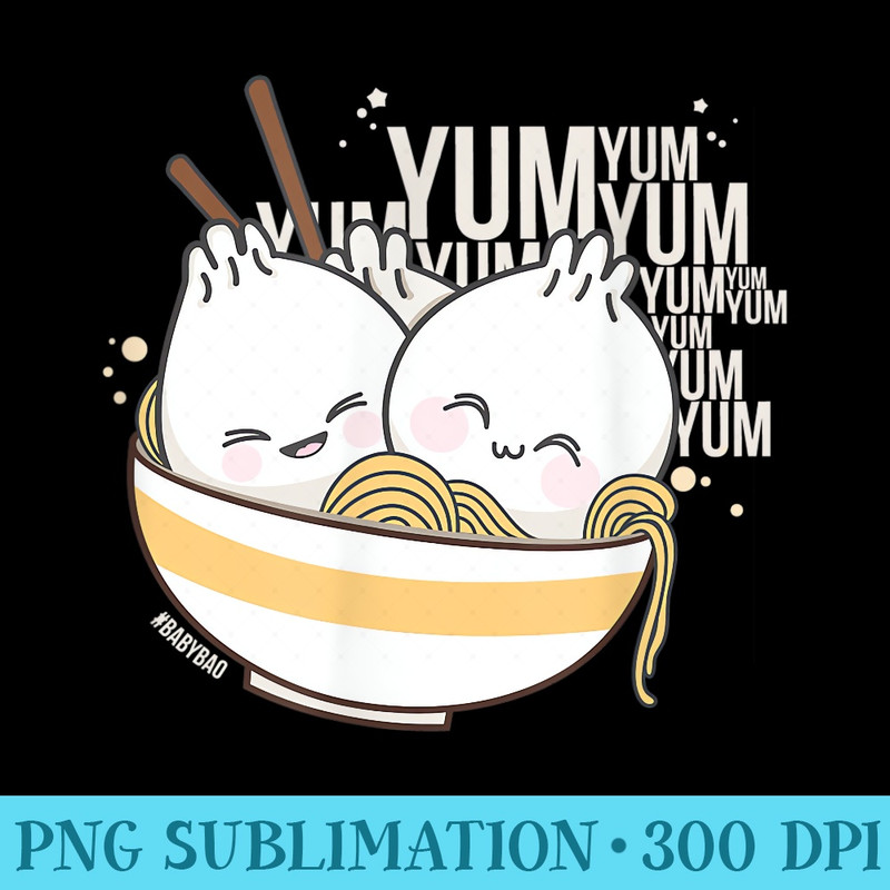 Ramen Kawaii Bao Dim Sum Yum Yum Anime Lovers - Shirt Design PNG - Fashionable and Fearless