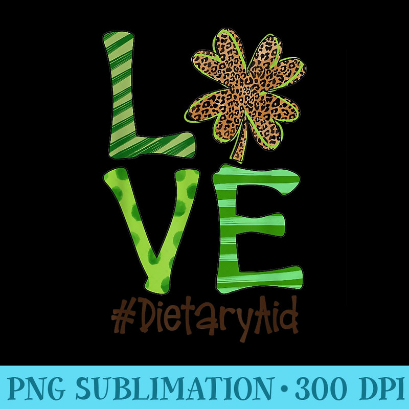 Happy Patricks Day Love Dietary Aid Nurse Irish and Leopard 0650.jpg