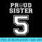 Custom Proud Football Sister Number 5 Personalized - Transparent PNG Design - Perfect for Creative Projects
