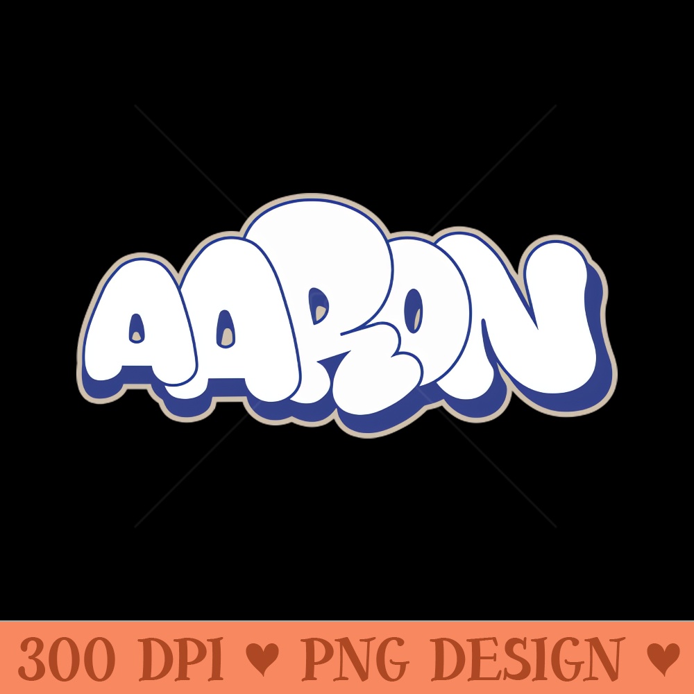 AARON Bubble letters graffiti style - High Quality PNG Download - Enhance Your Apparel with Stunning Detail