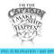 Cute Unique Im The Captain I Make Ship Happen - Mug Sublimation PNG - High Resolution And Print-Ready Designs