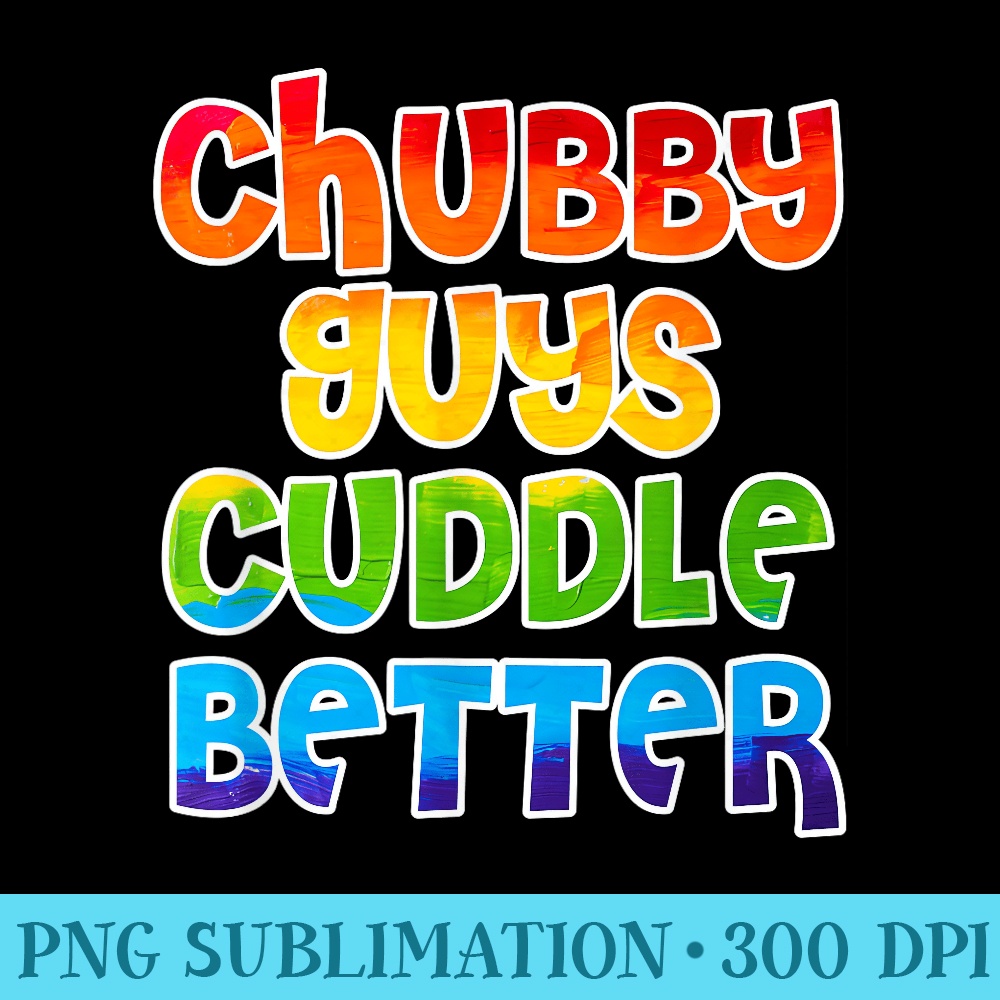 Chubby Guys Cuddle Better  Gay Subculture Bear Flag - PNG Graphics Download - Premium Quality PNG Artwork