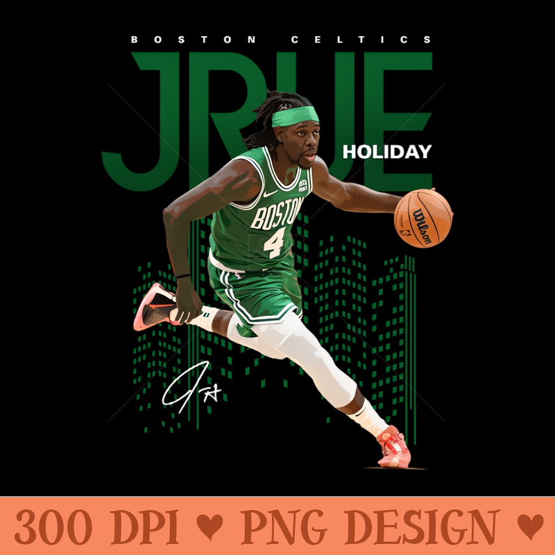 Jrue Holiday - PNG Graphics Download - Instantly Transform Your Sublimation Projects