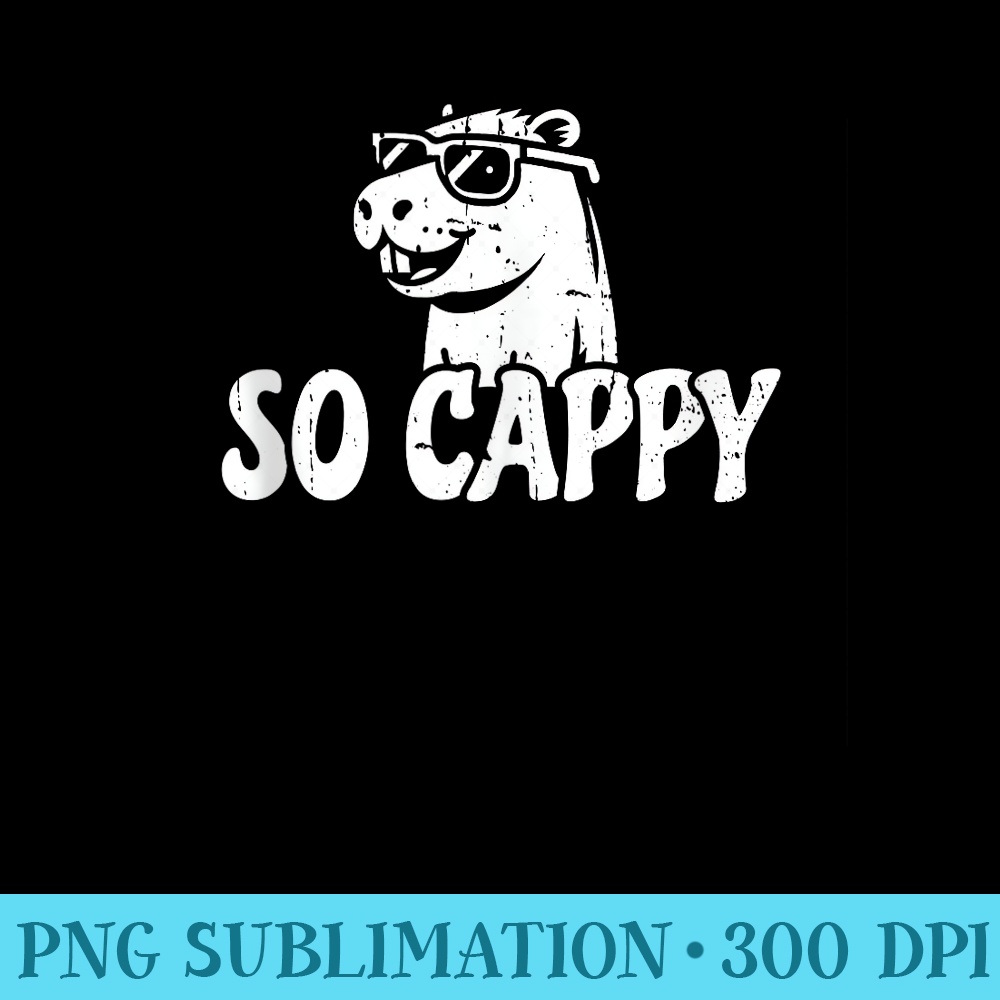 Capybara Animal Guinea Pig So Cappy - High Quality PNG Files - Quick And Seamless Download Process