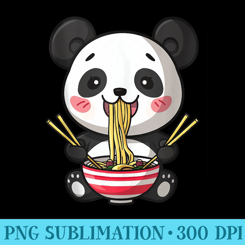 Panda Loving Ramen Kawaii Japanese Neko Panda Bear Anime - High Quality PNG Download - Stunning Sublimation Graphics