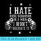 I Hate Rude Behavior in a Man Funny Funny - Stylish Shirt PNG - Add a Festive Touch to Every Day