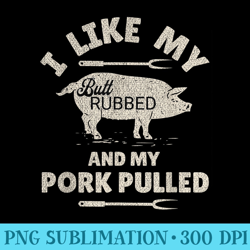 Vintage Funny BBQ Grilling Quote Pig Pulled Pork Art - PNG Graphics Download - Perfect for Personalization