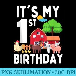 its my 1st birthday 1 years old farm animals theme for - png download library