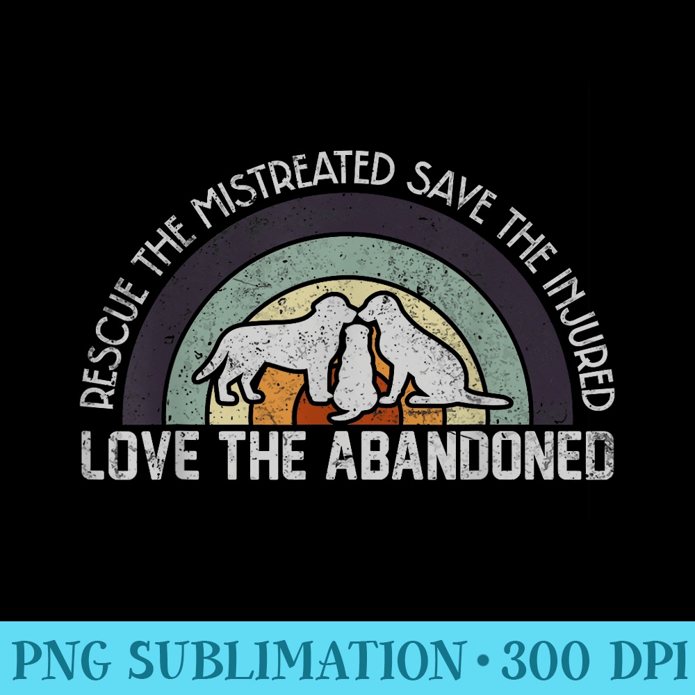 Save Love Rescue the Mistreated Cute Animals Rescue Dog - PNG Image Download - Unique And Exclusive Designs