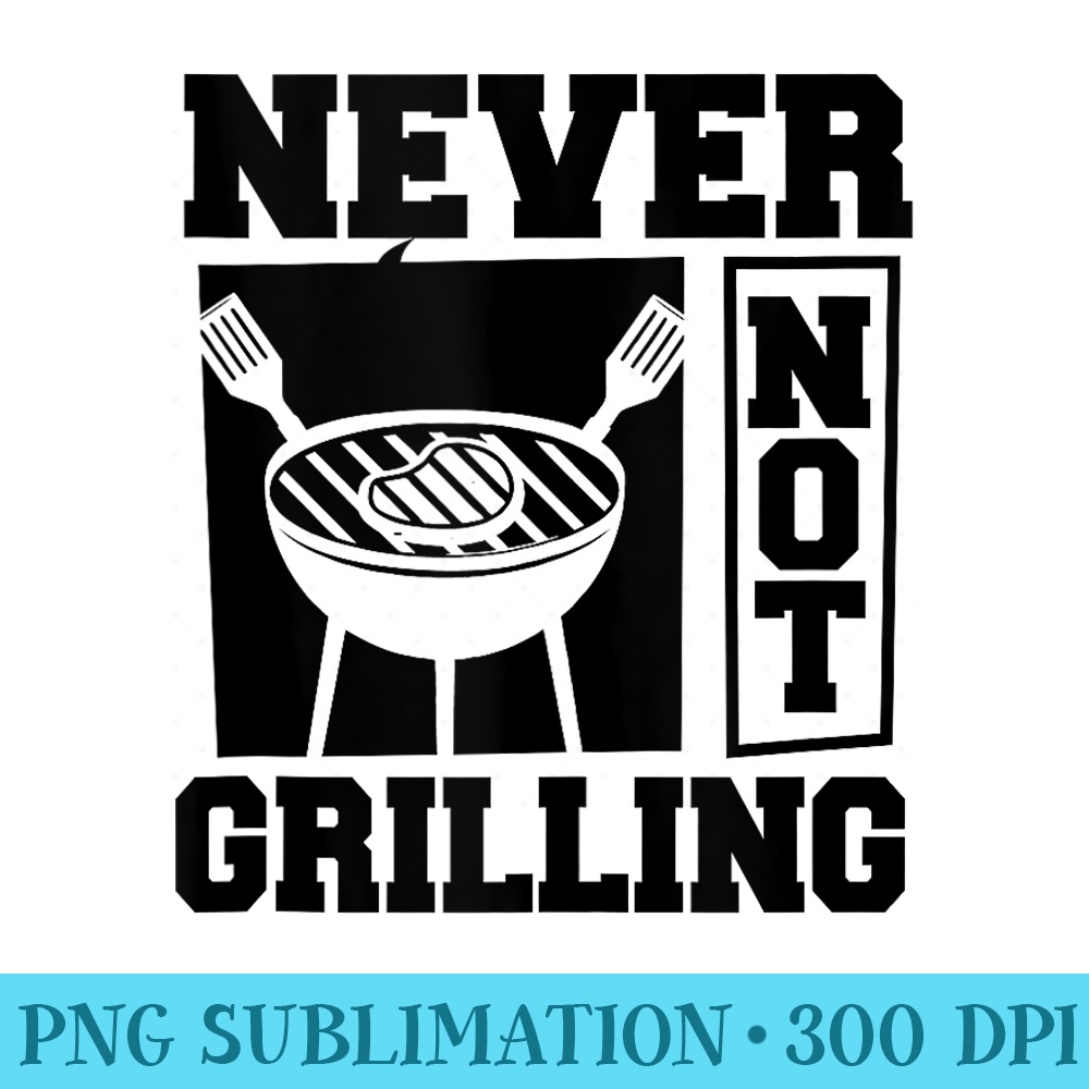 Grill Bbq Grillmaster Grilling Barbecue - High Resolution Shirt PNG - Create with Confidence