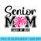 Senior Cheer Mom 2025 Class Of 2025 Cheerleader Graduation - Unique Sublimation PNG Download - Fashionable and Fearless
