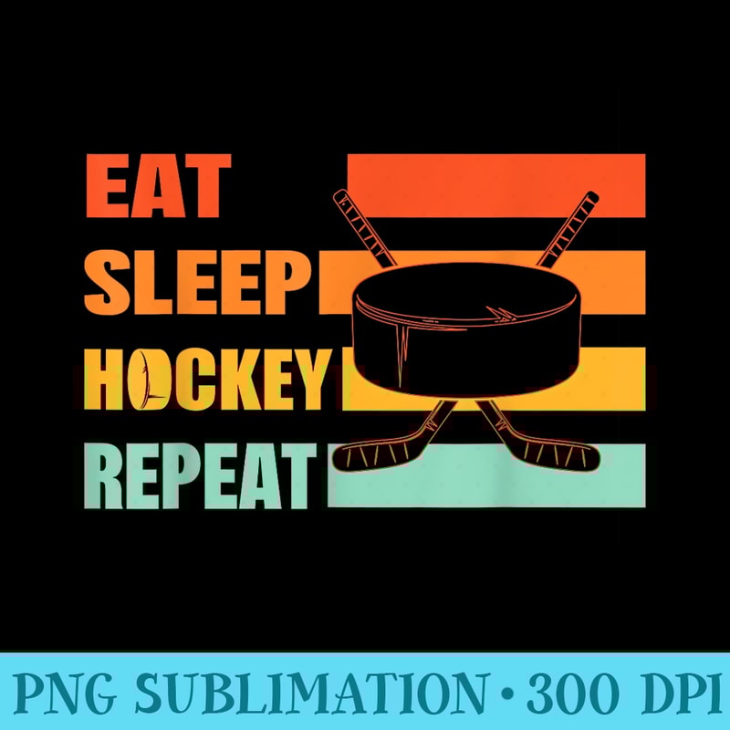 Eat Sleep Hockey Repeat Hockey Lovers Youth Retro - Sublimation images PNG download - High Resolution And Print-Ready Designs