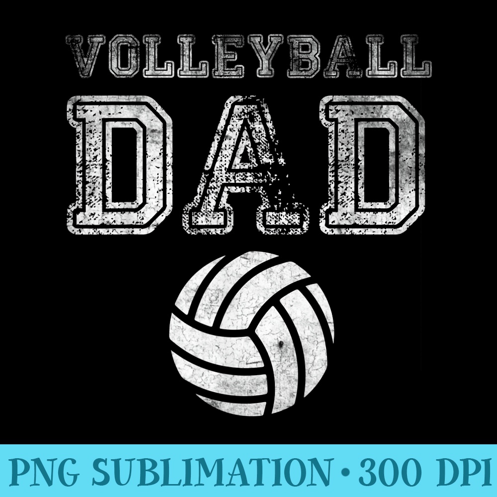 Distressed Quote Vintage Volleyball Dad - PNG Download Resource - Instantly Transform Your Sublimation Projects