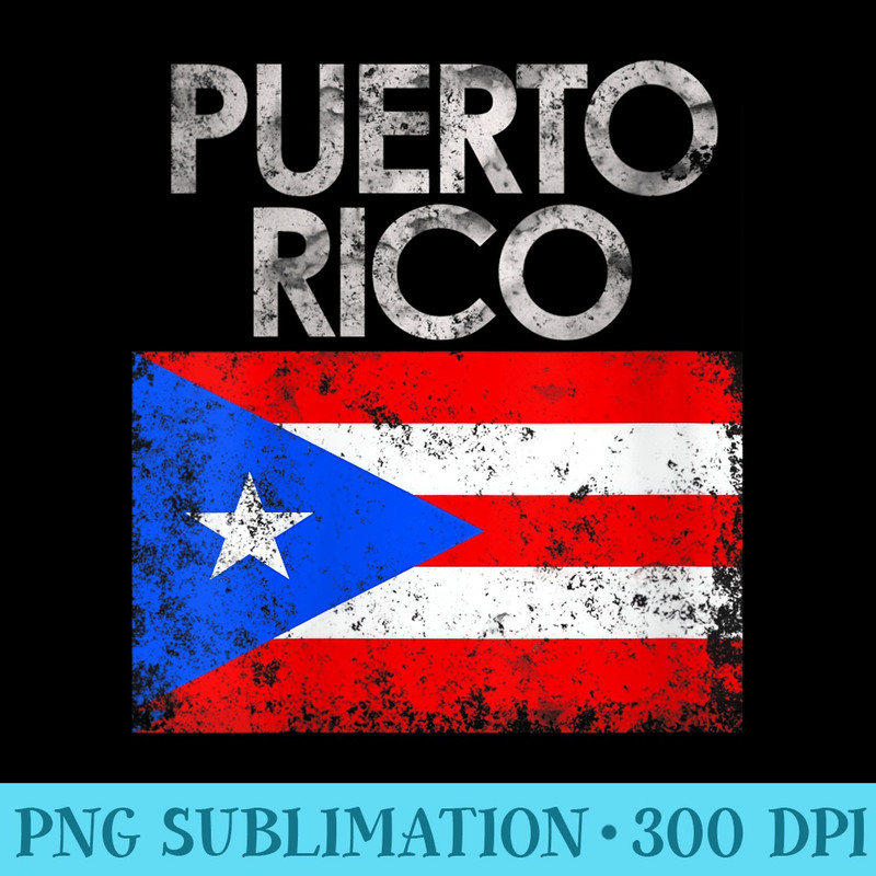 s Vintage Puerto Rico Puerto Rican Flag Pride - PNG Art Files - Stunning Sublimation Graphics
