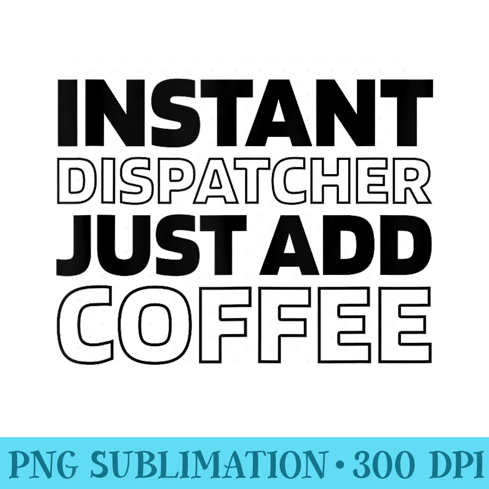 Dispatcher Emergency Gold Thin Yellow Line Caffeine Coffee - Sublimation clipart PNG - Perfect for Sublimation Mastery