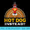 Hot Dog Instead Thanksgiving Sausage Black Friday Buns - High Quality PNG files - Instantly Transform Your Sublimation Projects