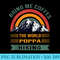 Poppa Bring Me Coffes The World Hiking Mountain - PNG Clipart Download - Perfect for Sublimation Mastery