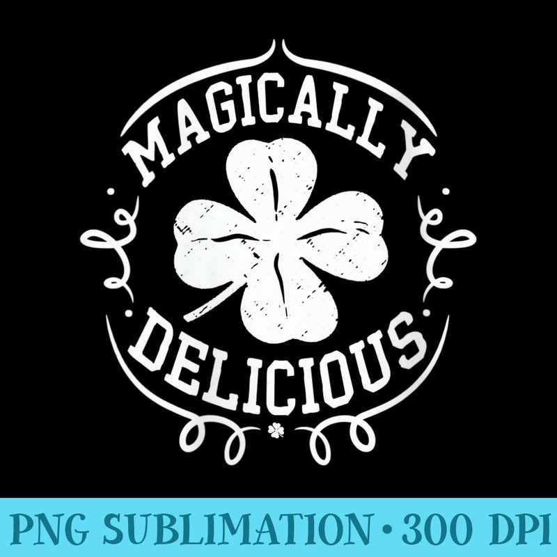 s Magically Delicious St Patricks Day Shamrock Men - PNG Templates Download - Lifetime Access To Purchased Files