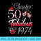Chapter 50 Fabulous Since 1974 50th Birthday Queen Diamond - PNG Download Resource - Versatile And Customizable Designs
