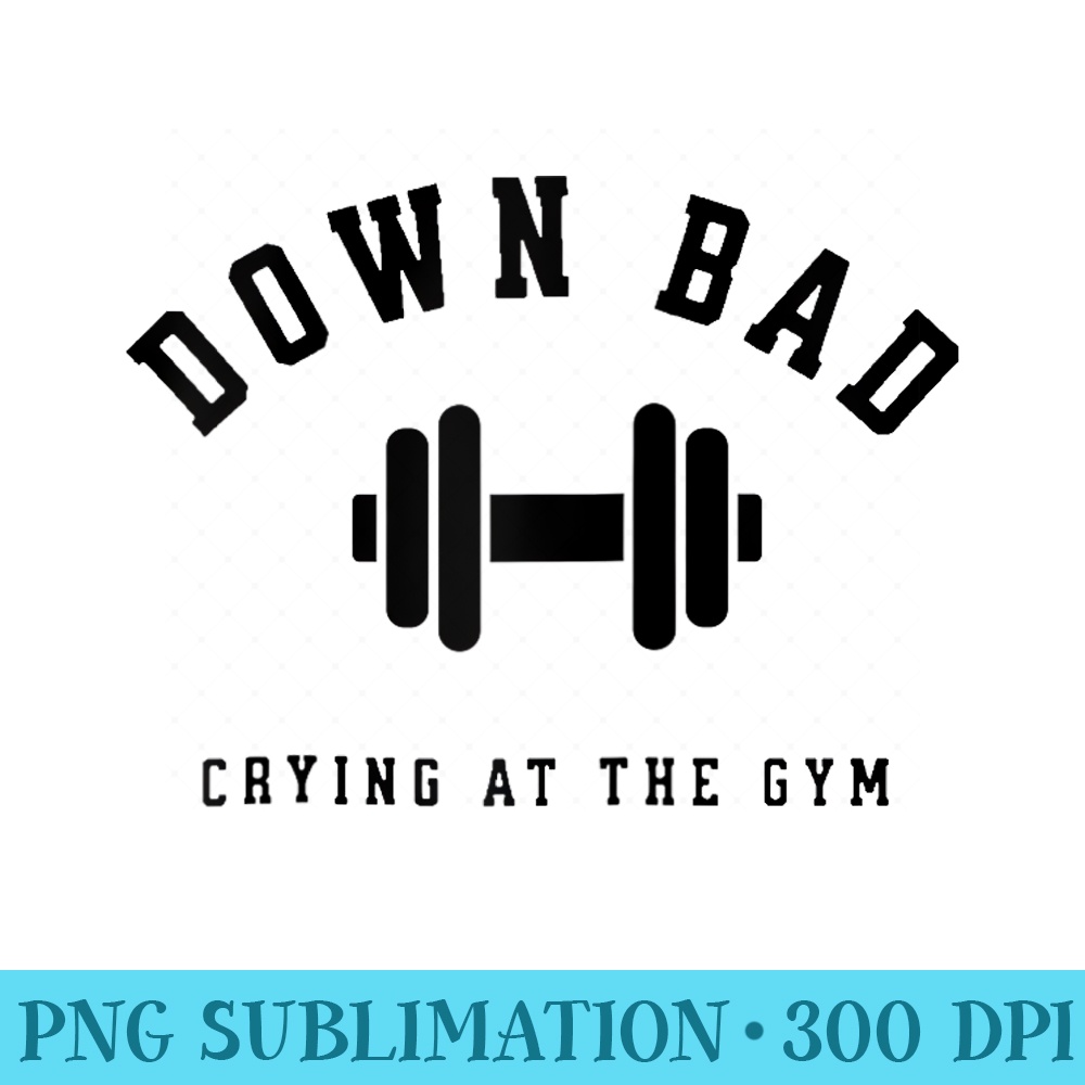 Motivation Crying at the Gym Down Bad Workout Dumbbells Raglan Baseball - PNG Download Transparent Background - Defying the Norms