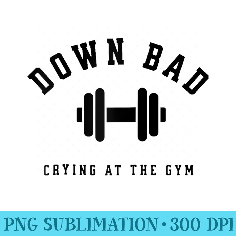 Motivation Crying at the Gym Down Bad Workout Dumbbells Raglan Baseball - PNG Download Transparent Background - Defying the Norms