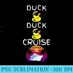 duck duck cruise, cruising ducks, funny duck cruise - unique png artwork