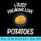 Funny Potato For Cute Potato Tater Spud Lover - PNG file download - Enhance Your Apparel with Stunning Detail