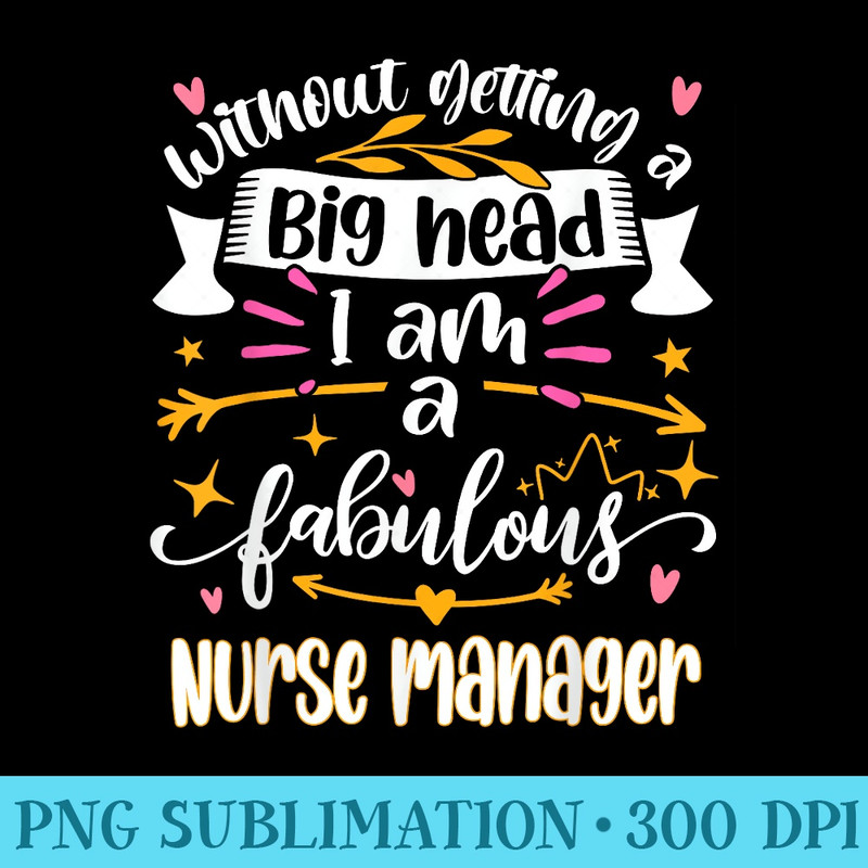 Fabulous Nurse Manager Funny Women Boss Day Office Decor - Free Transparent PNG Download - Easy-To-Print And User-Friendly Designs
