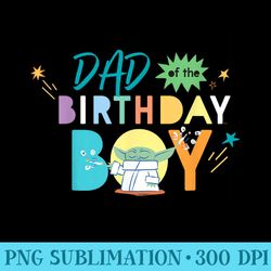 star wars grogu mandalorian toon dad of the birthday - sublimation clipart png