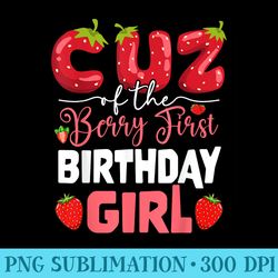 cuz of the berry first birthday of girl strawberry cousin - png design files