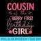 Cousin of The Berry First Birthday Girl Sweet One Strawberry - Download PNG Files - Transform Your Sublimation Creations