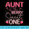 Aunt Of The Berry Sweet One Strawberry First Birthday - Ready To Print PNG Designs - Perfect for Personalization