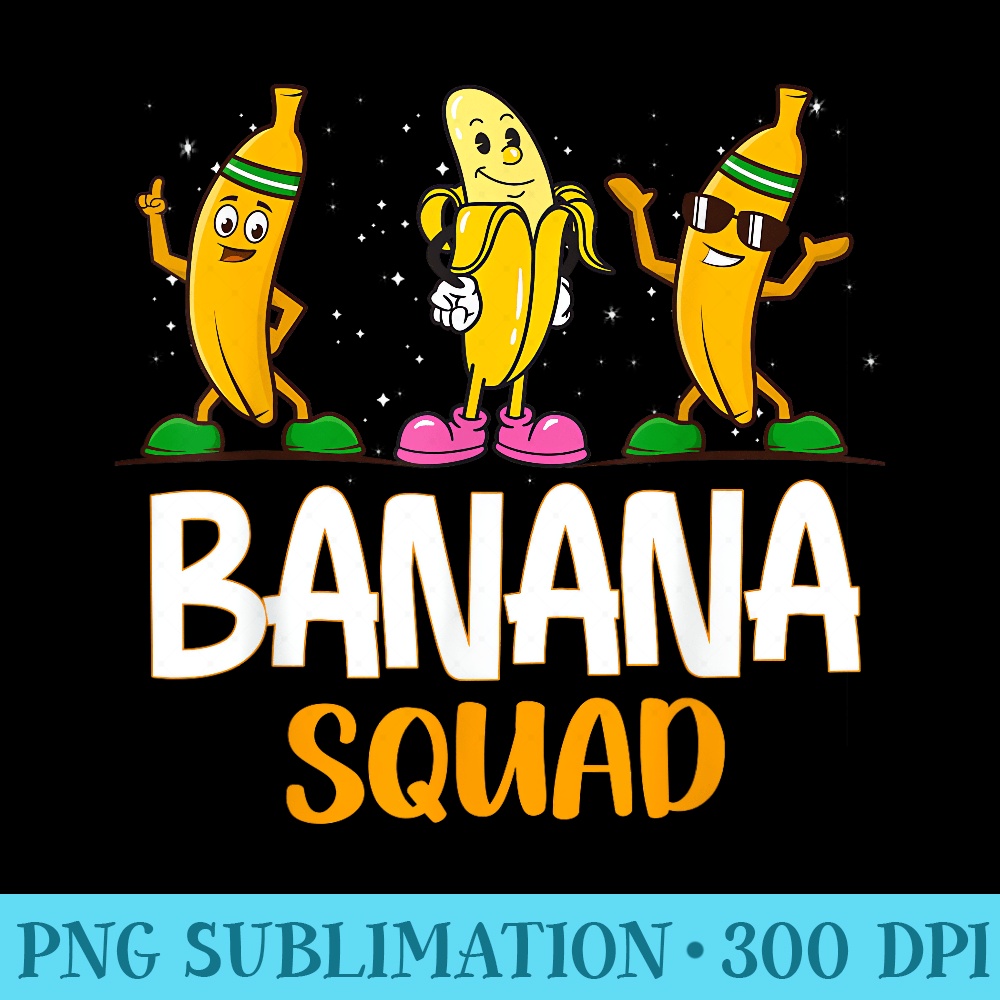 Banana Squad Summer Funny Banana Fruit Lovers - PNG Download Icon - Limited Edition And Exclusive Designs