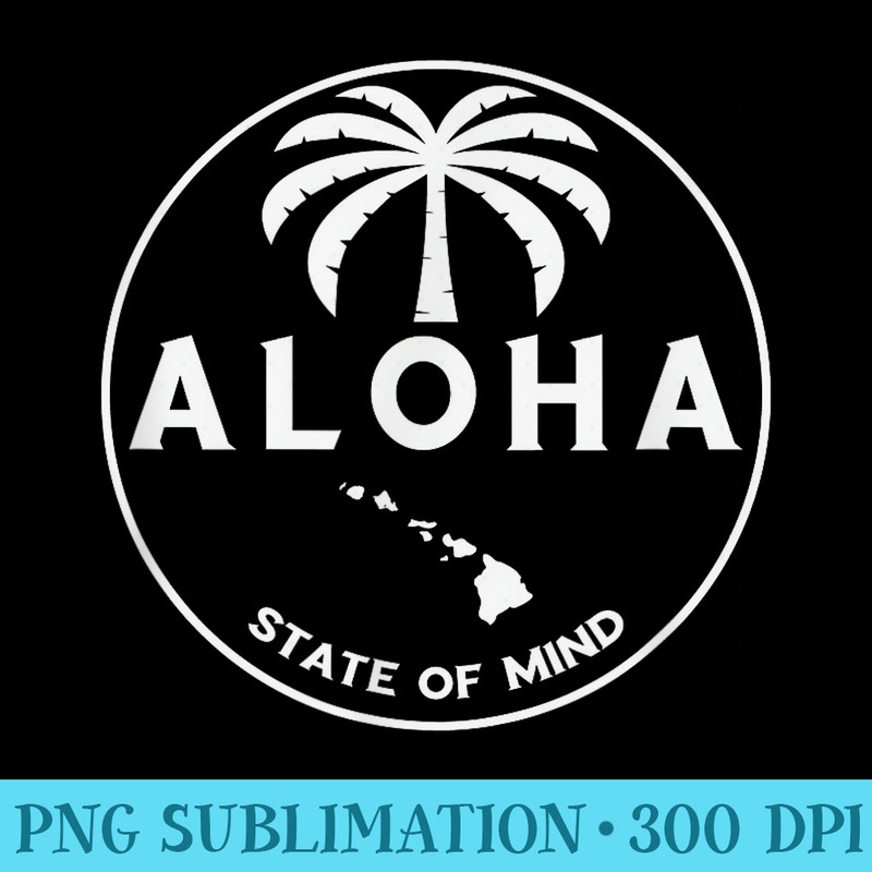 Aloha Hawaii Palm Tree Feel the Aloha Spirit - PNG design downloads - Capture Imagination with Every Detail