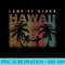 Vintage Islands Hawaii Aloha State - Shirt Graphic Resources - Eco Friendly And Sustainable Digital Products