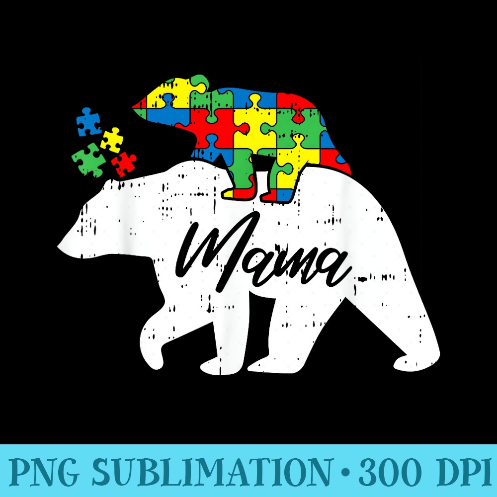 Mama Bear Autism Awareness Cute Puzzle Piece Mom Mother - PNG Download Gallery - Easy-To-Print And User-Friendly Designs